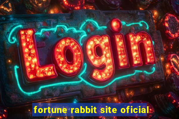 fortune rabbit site oficial